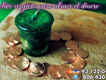 Efectivo conjuro para atraer el dinero